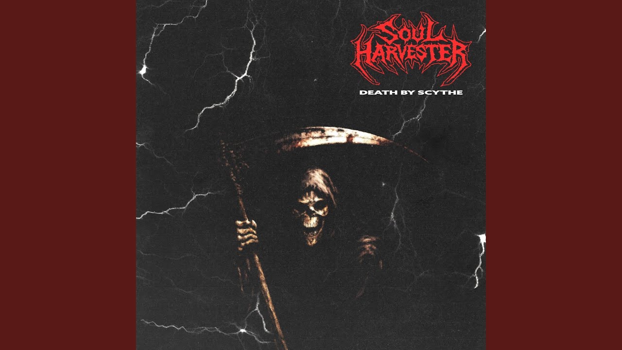 DEATH BY SCYTHE