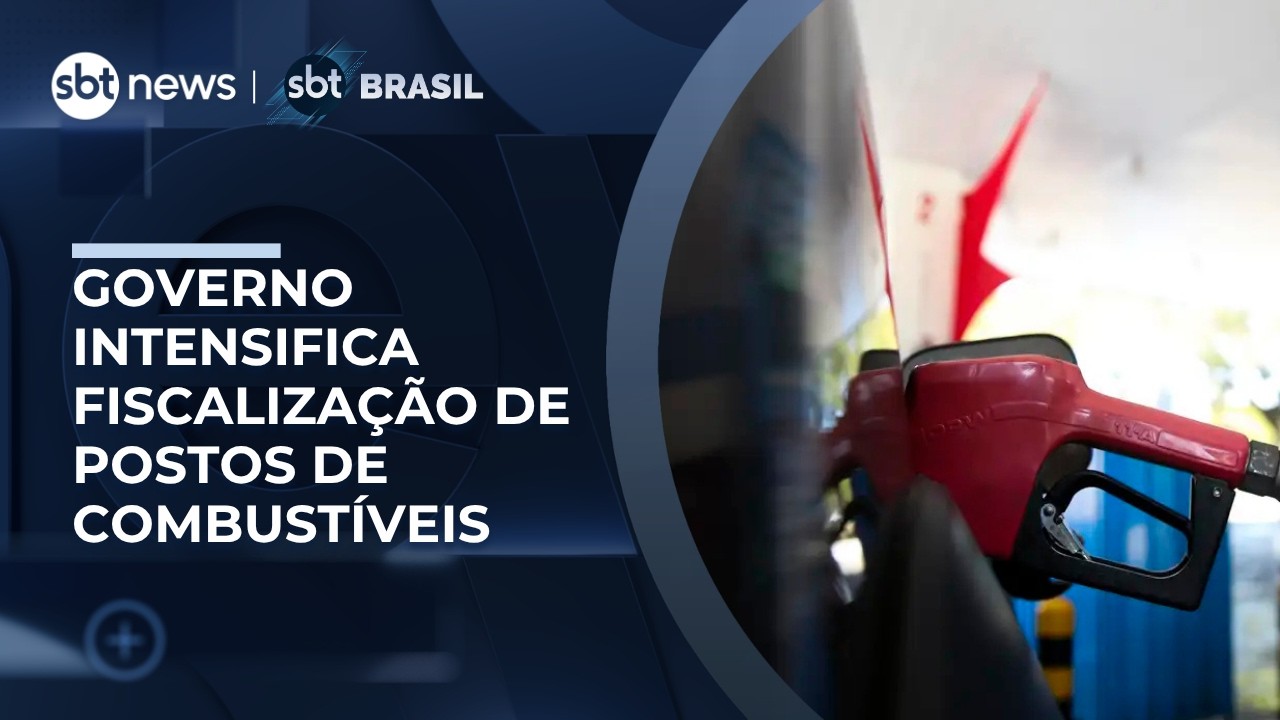Alta dos combust&iacute;veis: Governo intensifica fiscaliza&ccedil;&atilde;o de postos contra irregularidades |#SBTBrasil