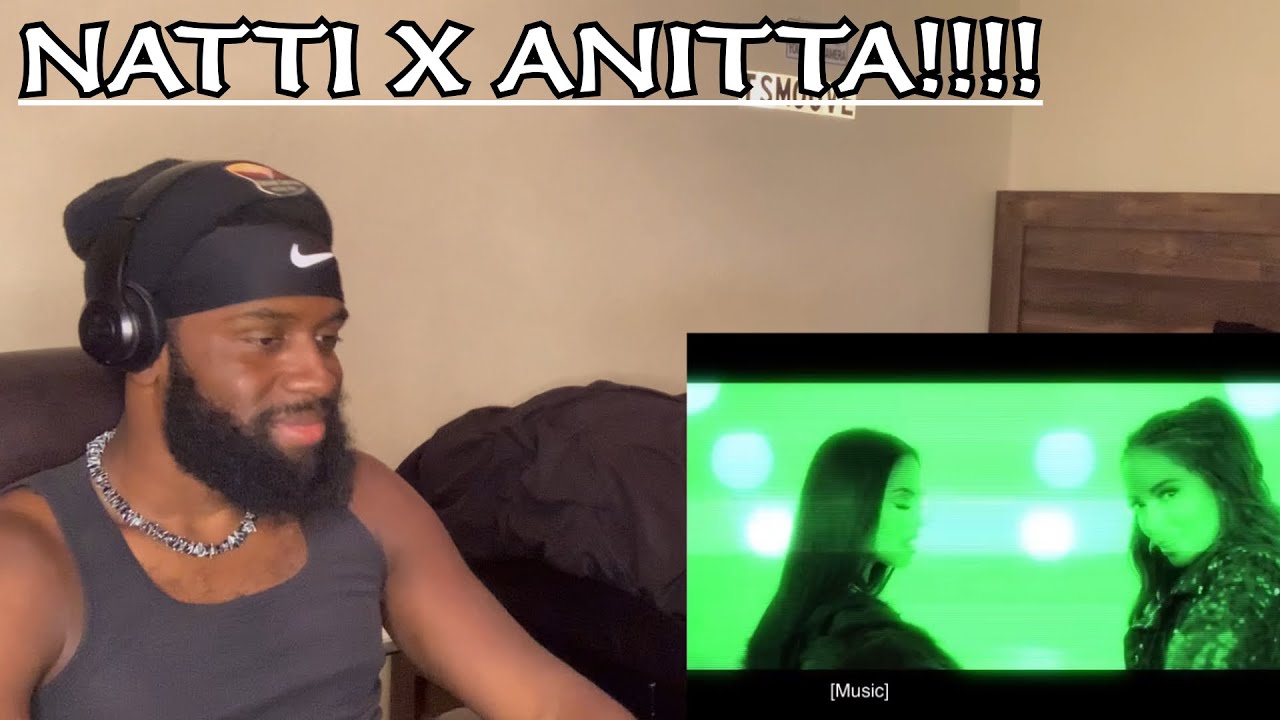 Natti Natasha X Anitta - Te lo Dije (Official Video) Reaction!!!