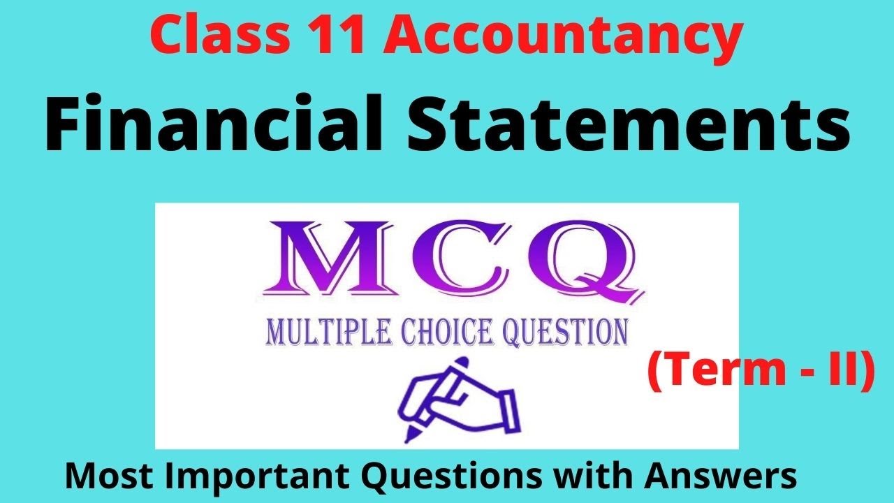 MCQ of Financial Statements of Sole Propreitorship (Most expected questions) Class 11 Accountacy