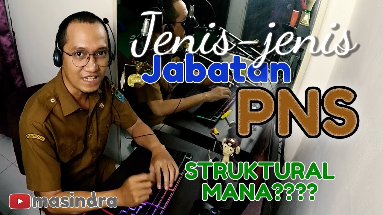 Jenis-jenis jabatan PNS di Instansi Daerah - MASINDRA