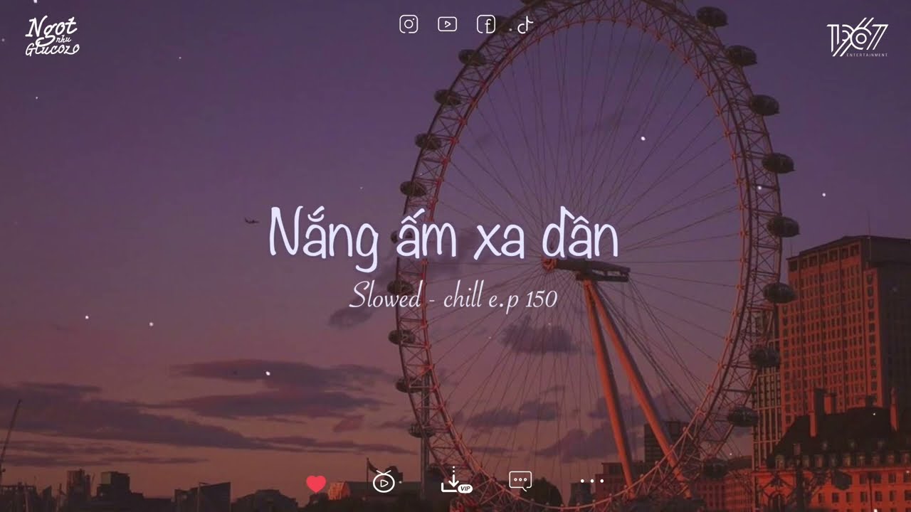 Đĩa nhạc 150 ~ Nắng ấm xa dần rồi, Anh đ&atilde; lạc v&agrave;o | Ngọt như glucozo lofi chill