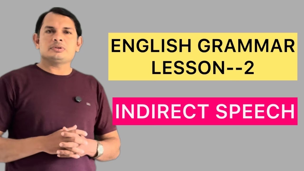 INDIRECT SPEECH 