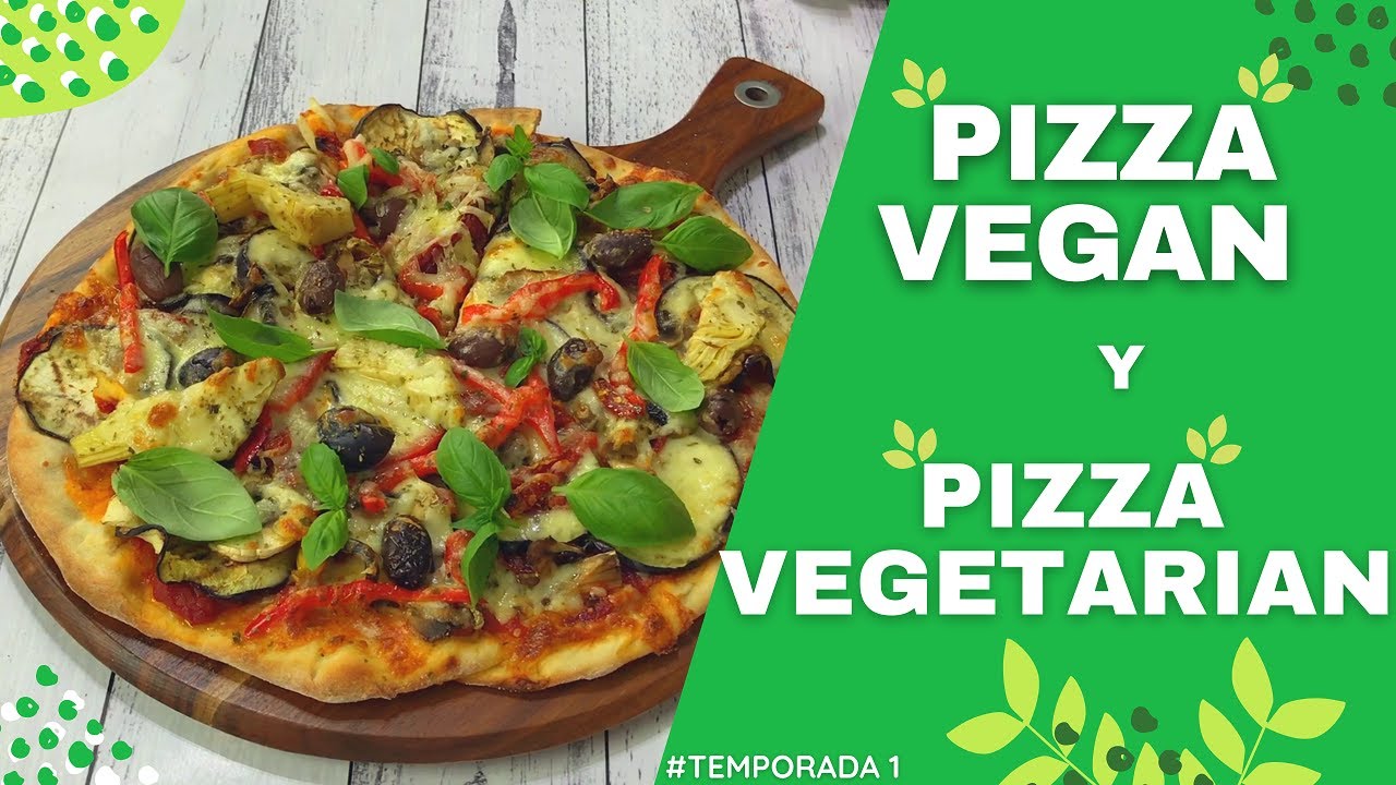 Pizza Vegana y Pizza Vegetariana Casera🍕🌱✨ - [ ¿Como preparar pizza vegana y vegetariana? ]