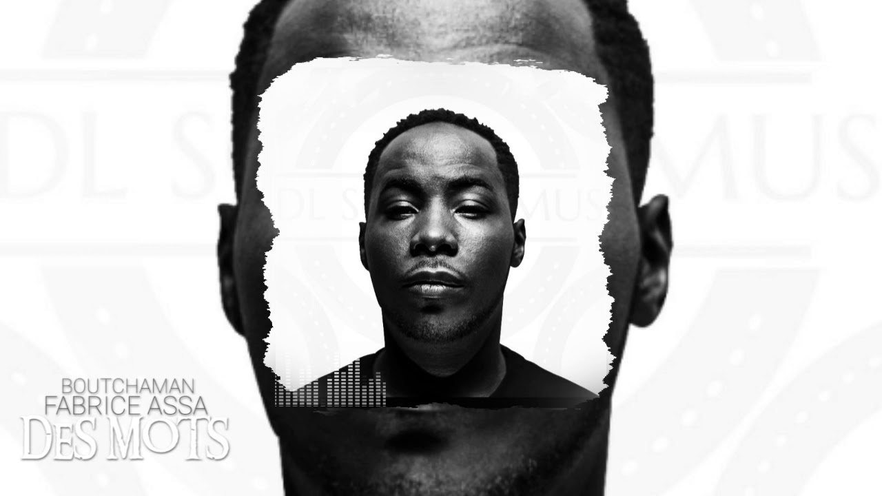 DES MOTS BOUTCHAMAN FEAT FABRICE ASSA