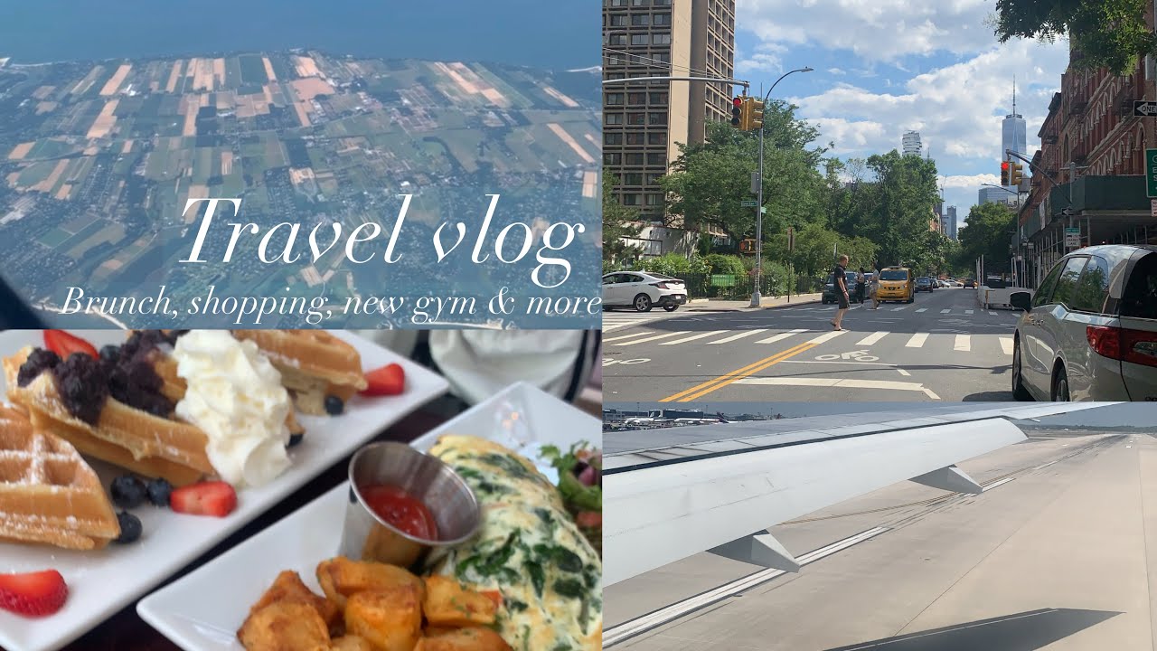 Travel vlog: First time flying since Rona, Bi-coastal Brunches, new gym &More