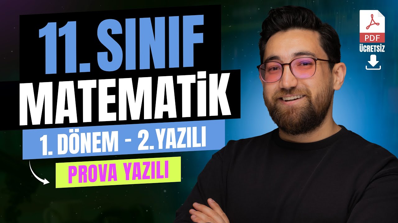 11.Sınıf Matematik | 1.Dönem 2.Yazılı Soruları | 2025-2026