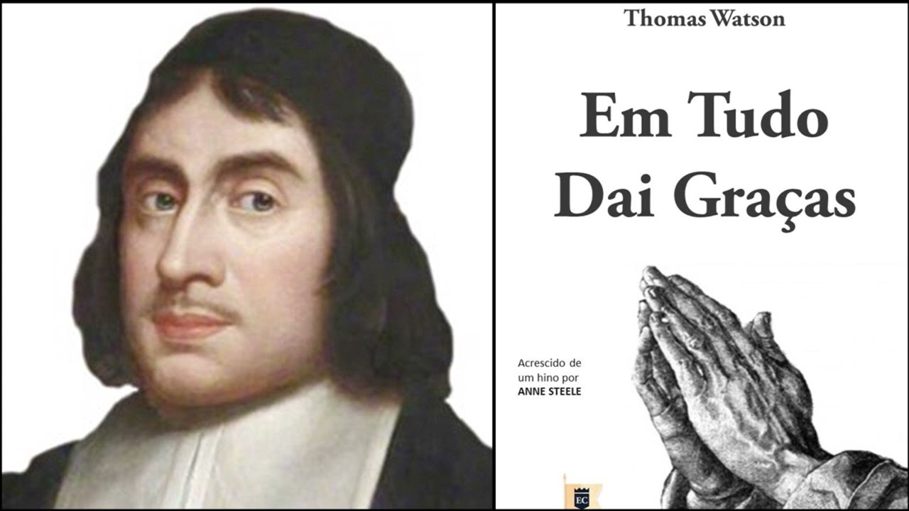 Em Tudo Dai Graças! Por Thomas Watson (Audiobook)
