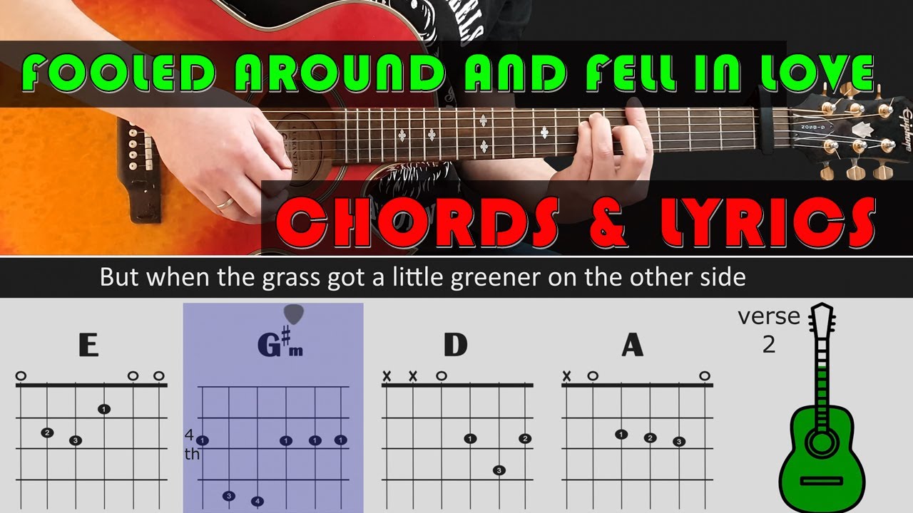 Easy play along series - FOOLED AROUND AND FELL IN LOVE - chords & Lyrics - Elvin Bishop