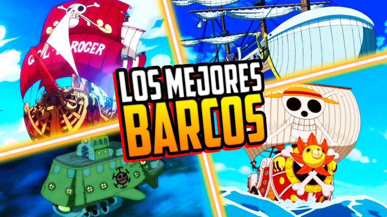TOP 10 BARCOS DE ONE PIECE