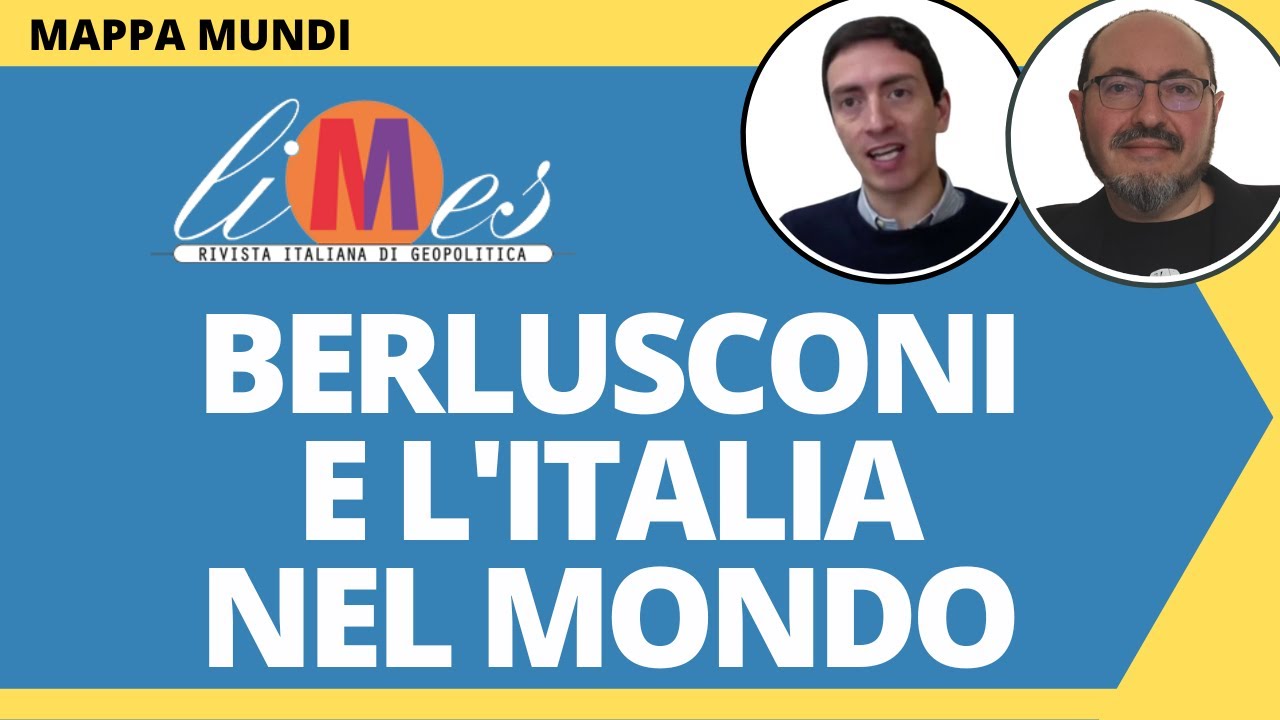 Silvio Berlusconi e l'Italia nel mondo