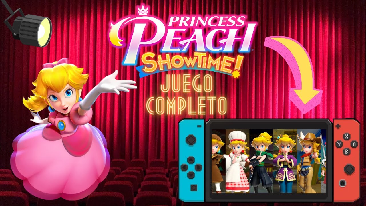 PRINCESS PEACH SHOWTIME | JUEGO COMPLETO | GAMEPLAY EN ESPAÑOL | NINTENDO SWITCH | FULL GAME |