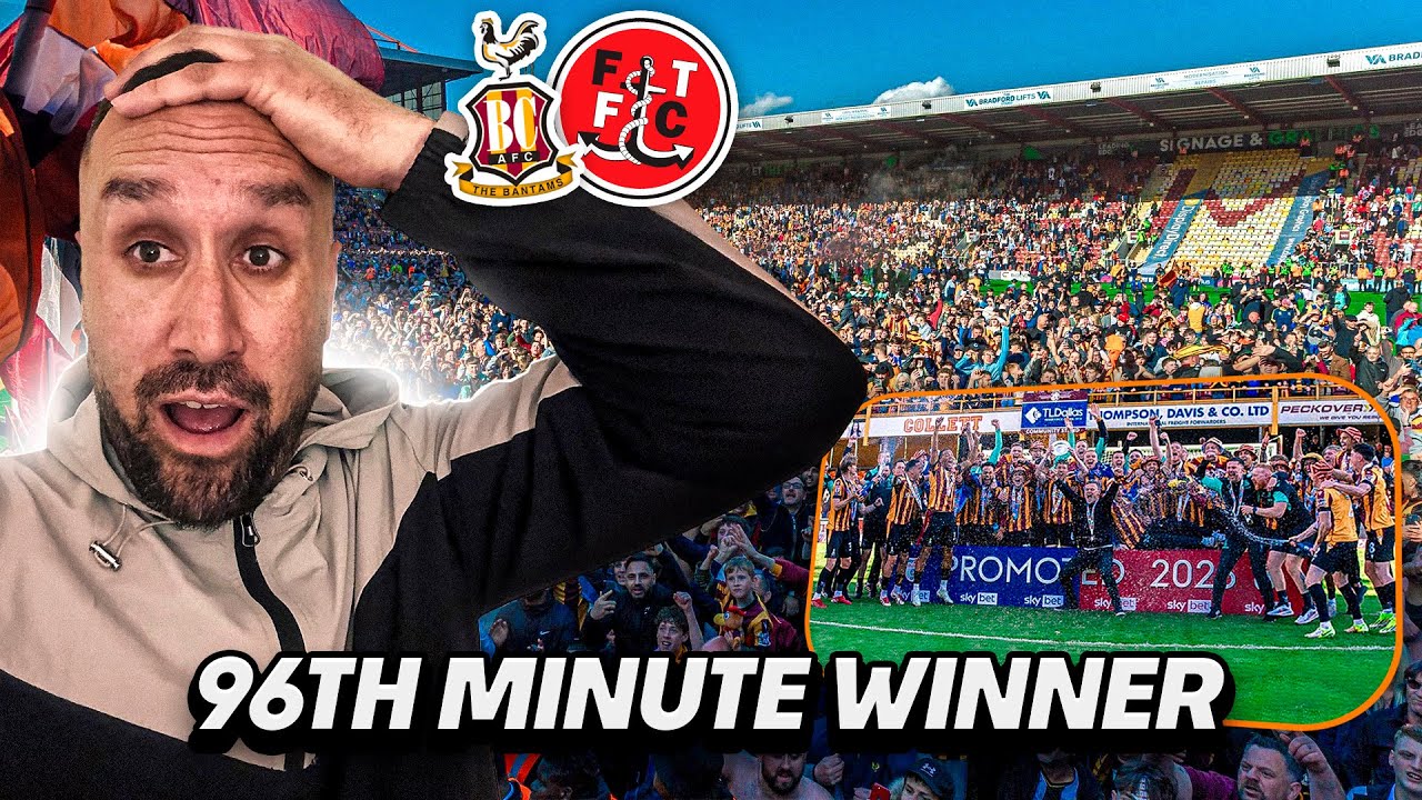 The MOMENT Bradford City Win Promotion In Chaotic Ending