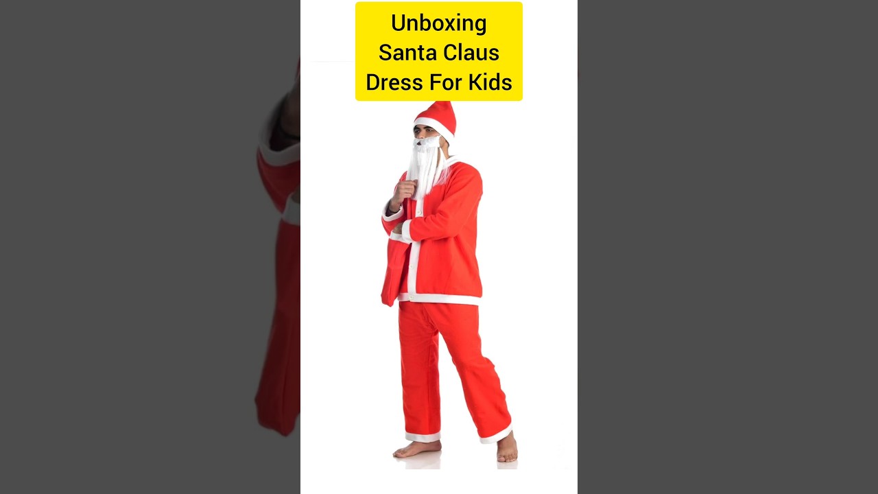 Unboxing Santa Claus Dress For Kids #unboxing #shorts #santa