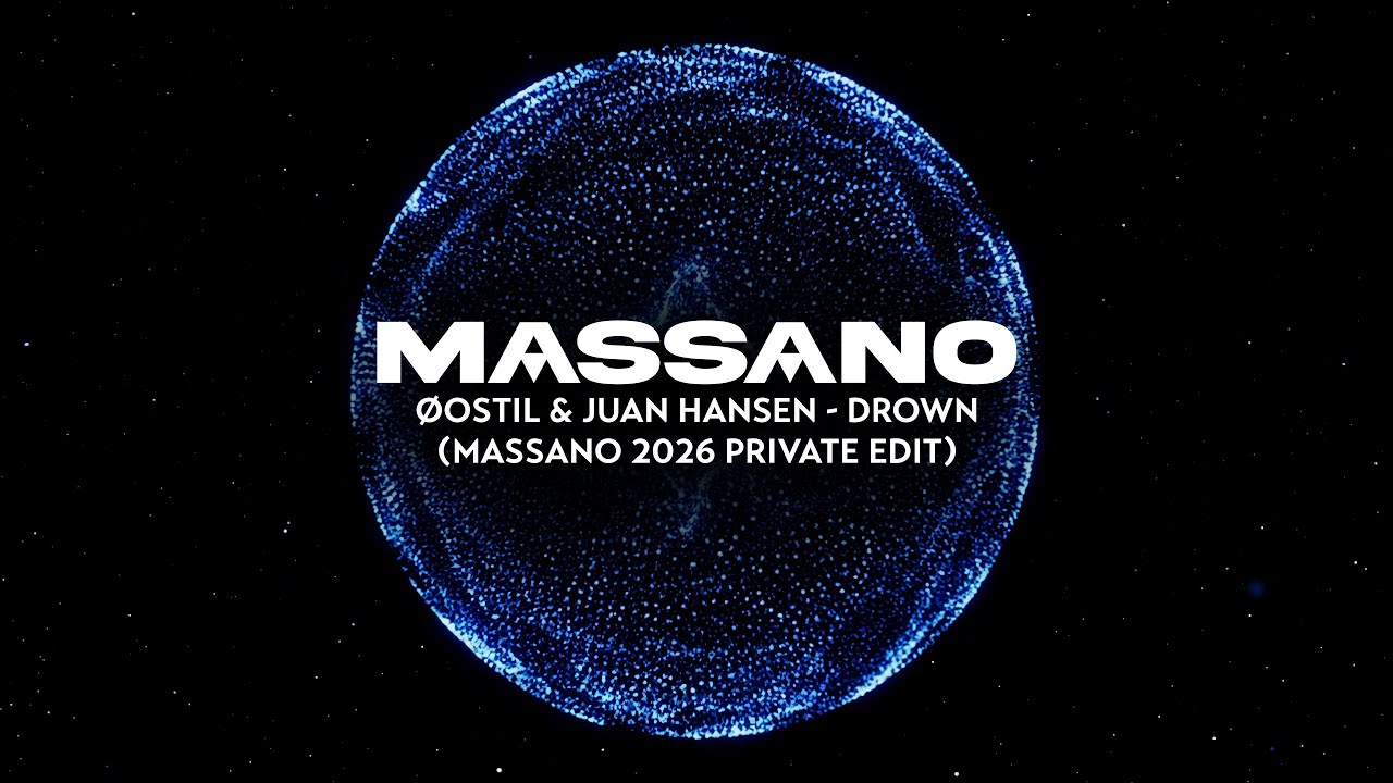 Øostil & Juan Hansen - Drown (Massano 2026 Private Edit)