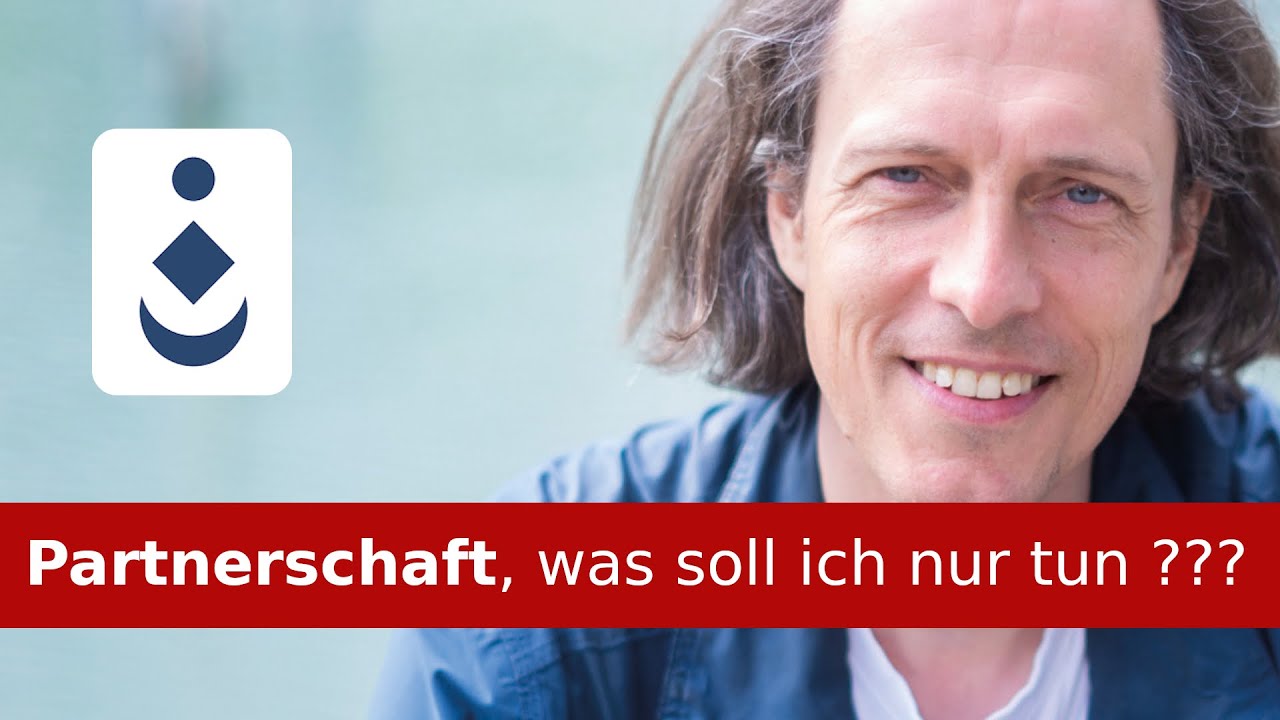 Partnerschaft, was soll ich nur tun ???