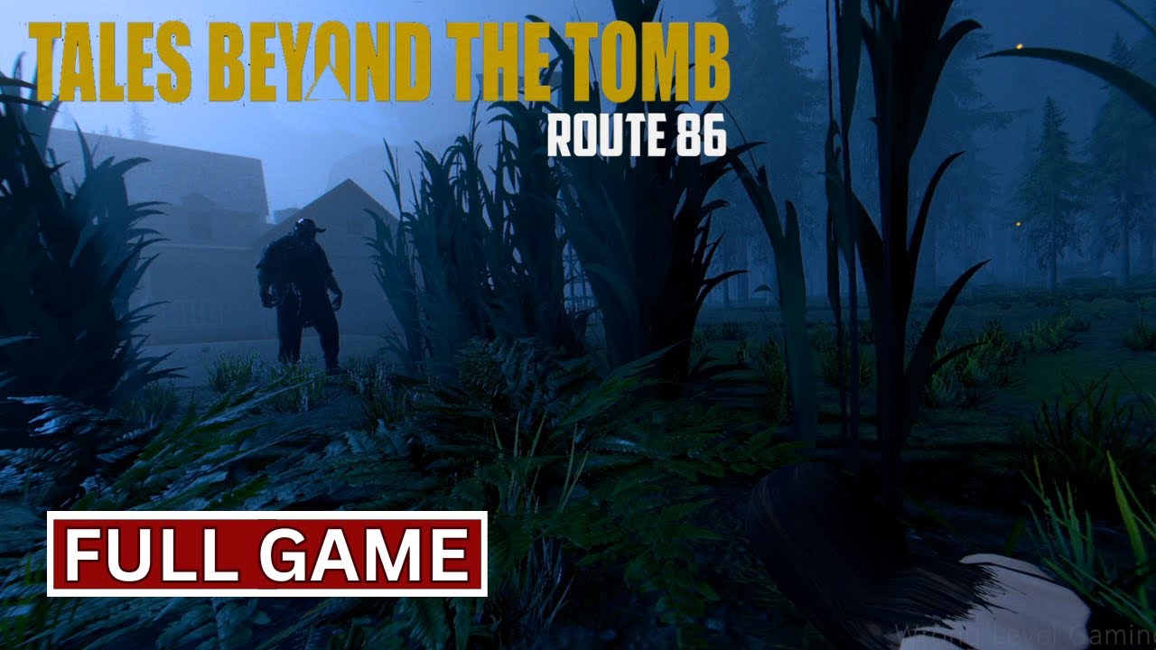 Tales Beyond The Tomb - Route 86 | Full Game | Walkthrough Gameplay No Commentary