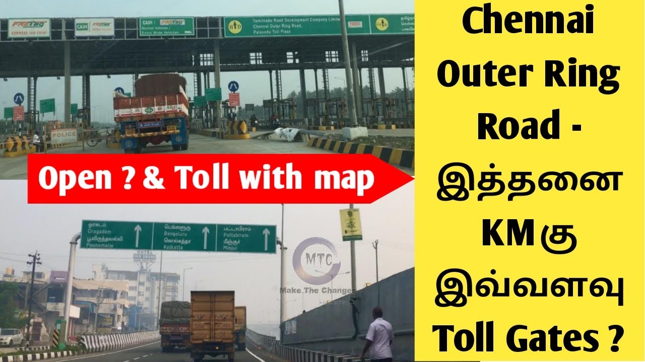 Chennai Outer Ring Road Toll Gates details | distance | Phase 2 construction | Chennai ORR | TNRDC |