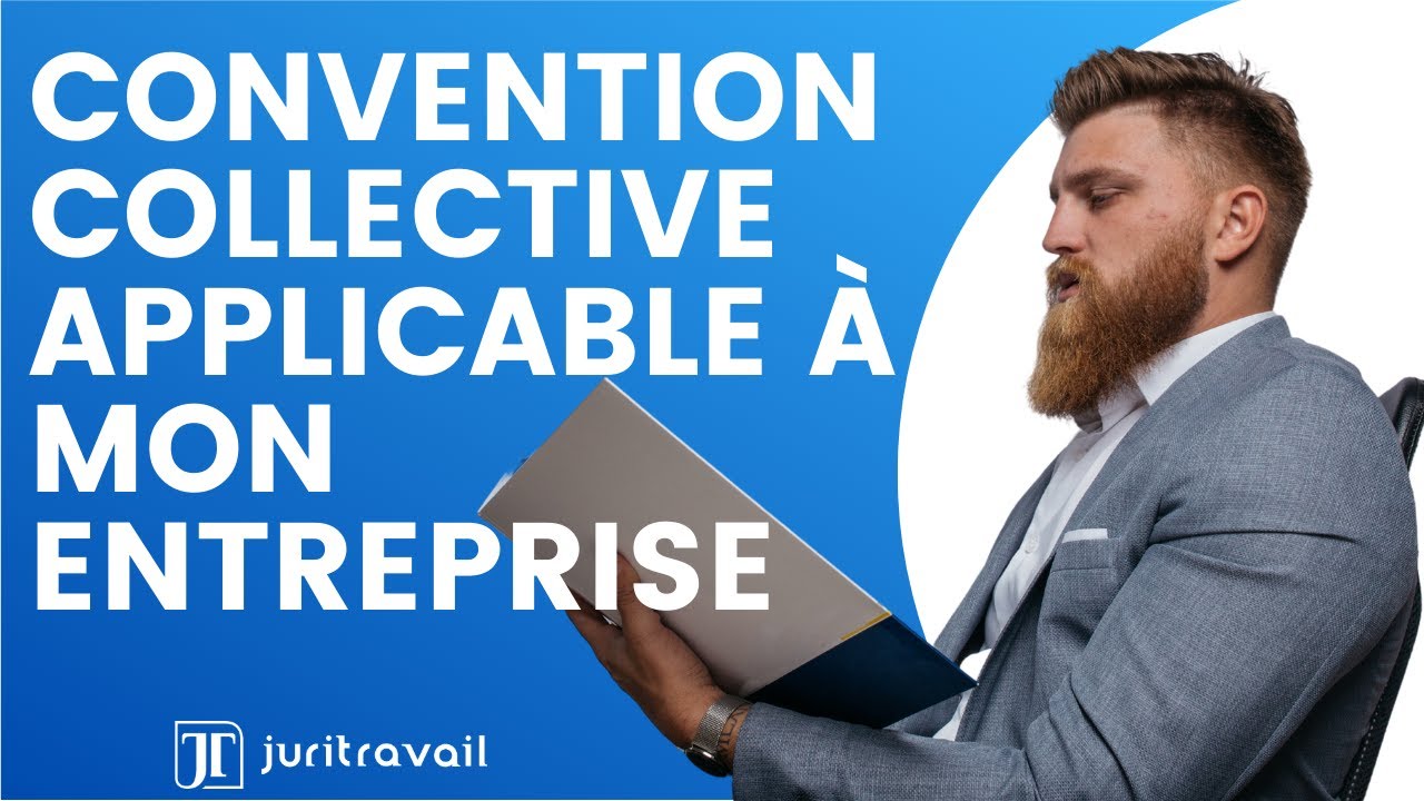 Quelle convention collective est applicable dans l'entreprise ? par Juritravail
