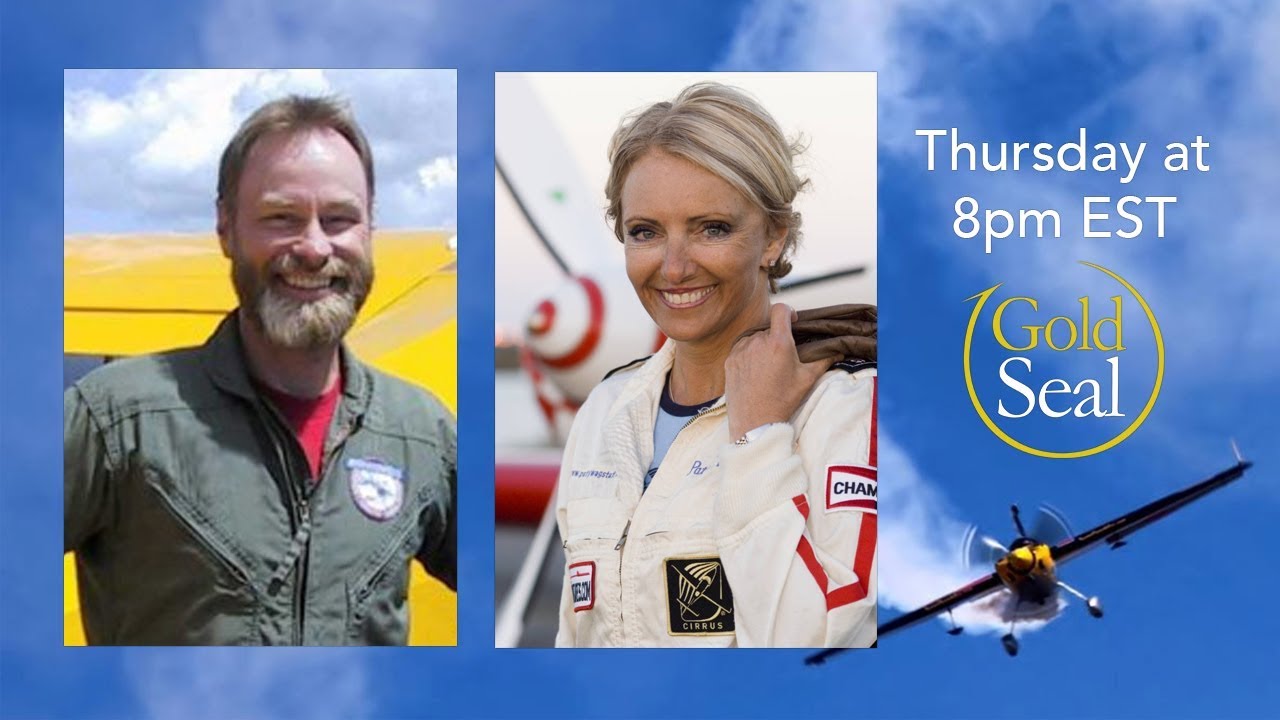 Gold Seal LIVE: Loss of Control with Patty Wagstaff and Rich Stowell
