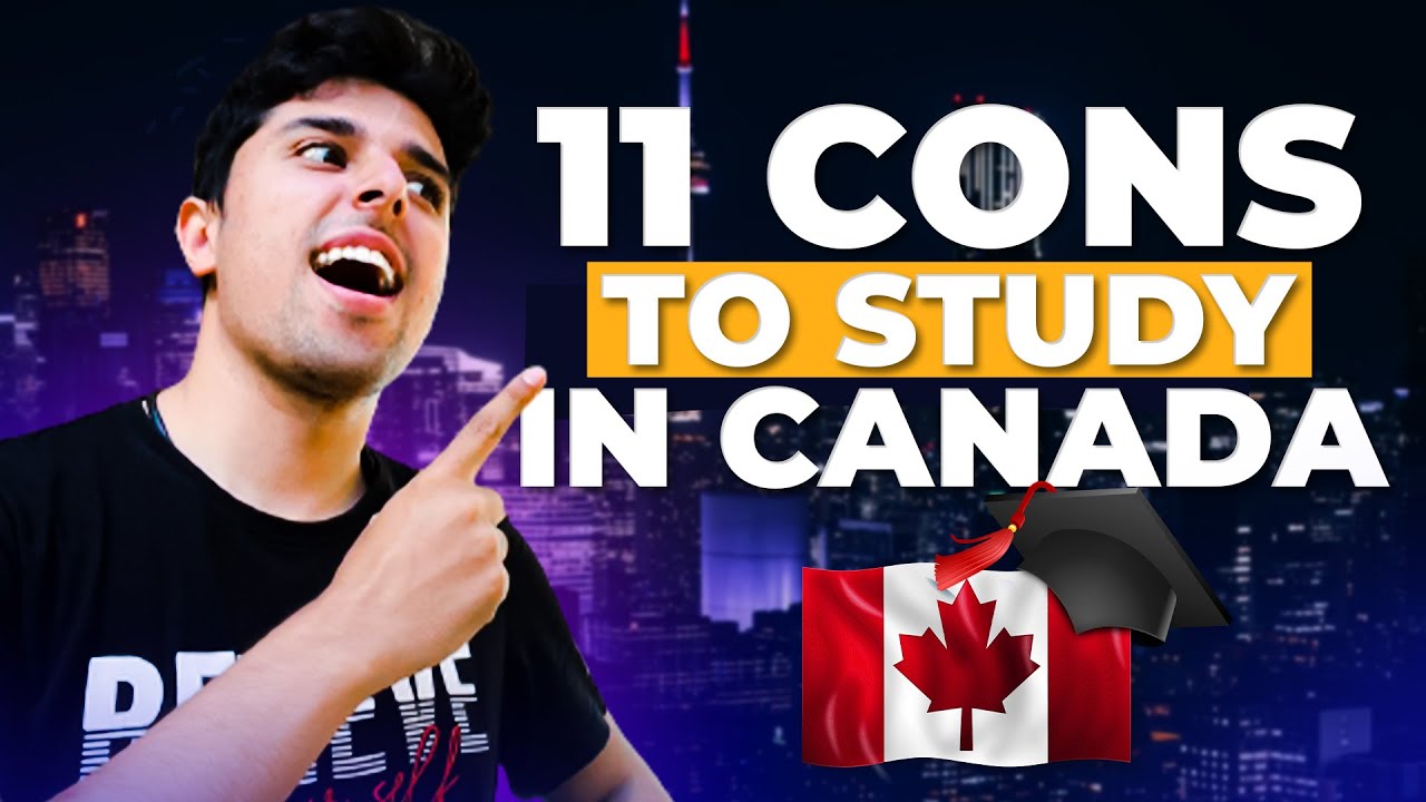 MAJOR Cons You Need To Know About Study in Canada 🇨🇦