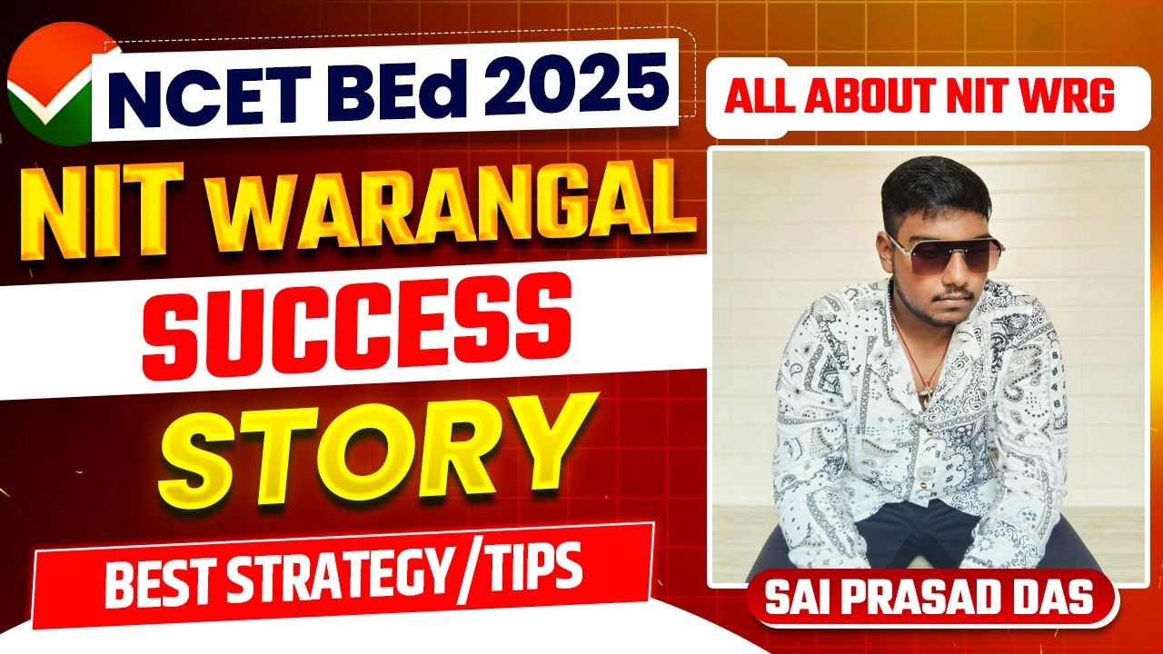 NCET ITEP 2025 Topper Talks | NIT Selected Students | All About NIT Warangal By NCET Topper #11