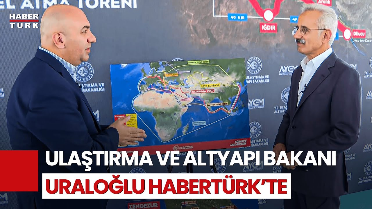 #CANLI - Ulaştırma ve Altyapı Bakanı Abdulkadir Uraloğlu Habertürk'te