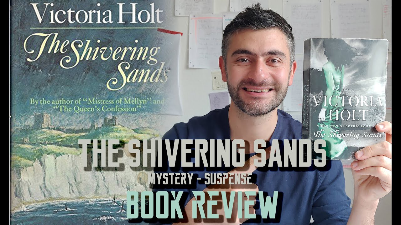 Best Books to Read - The Shivering Sands by Victoria Holt : Detailed Book Review (Mystery-Suspense)