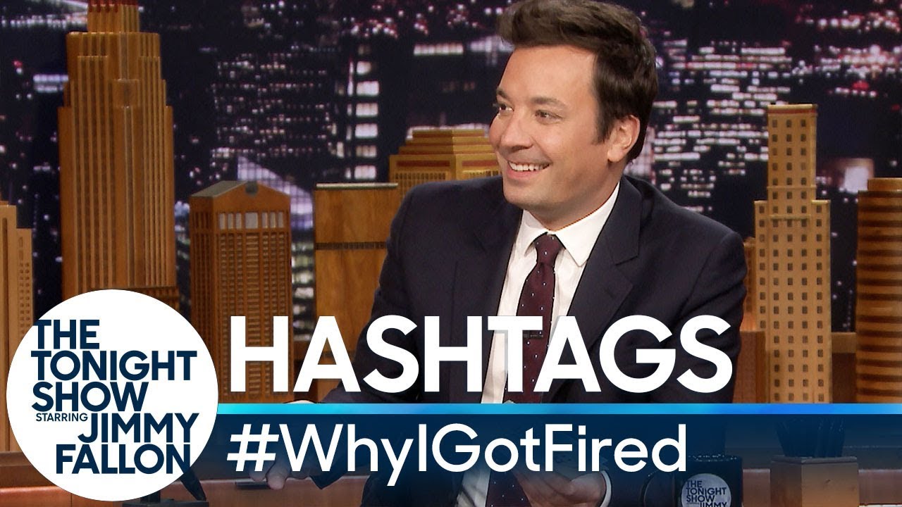 Hashtags: #WhyIGotFired