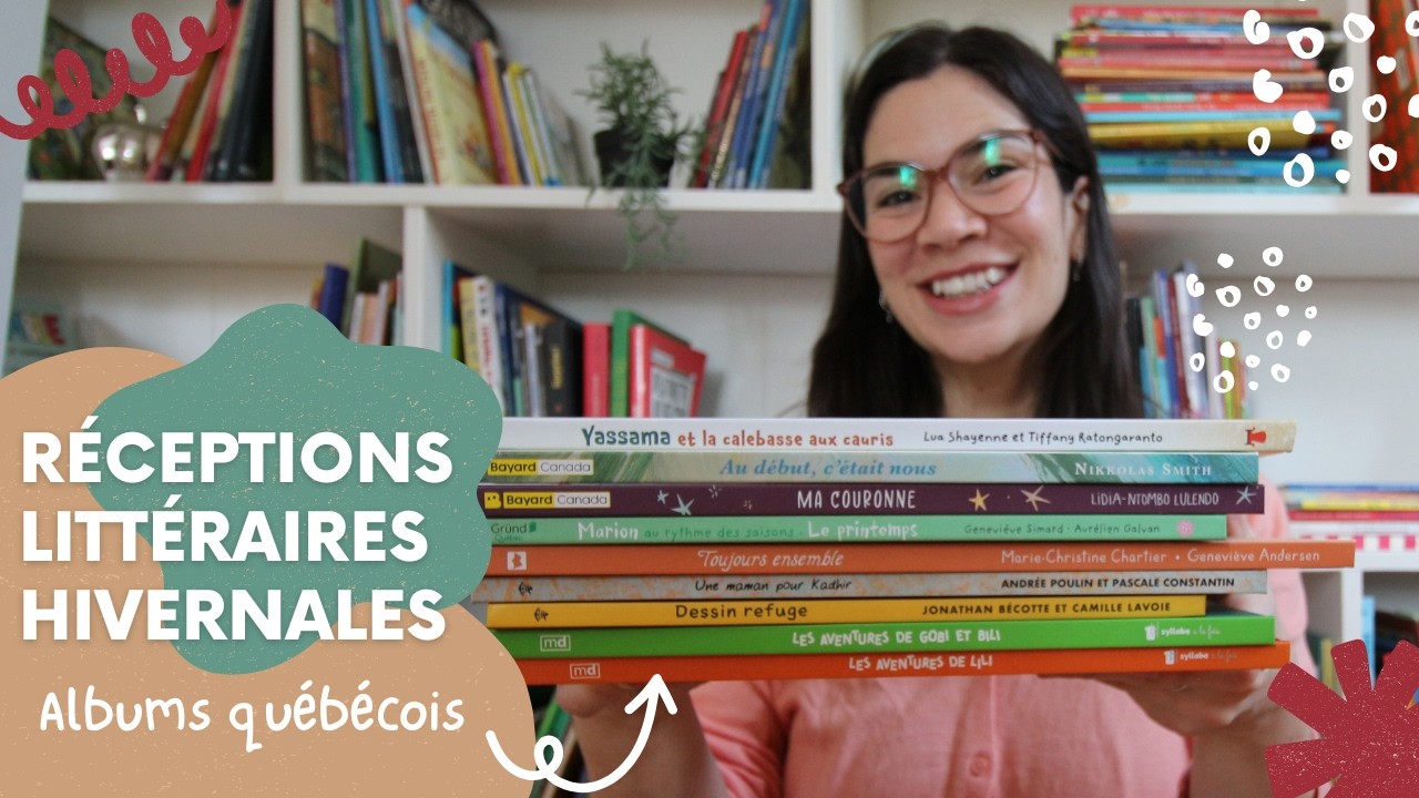 Réceptions littéraires hivernales - albums québécois