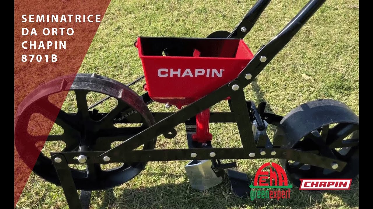 Seminatrice da orto Chapin