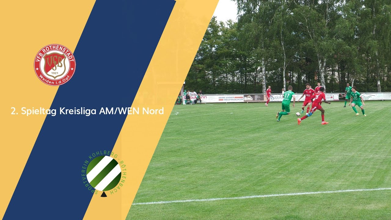 VfB Rothenstadt -  SV Kohlberg-Röthenbach | Tore & Highlights | 2. Spieltag Kreisliga AM/WEN Nord