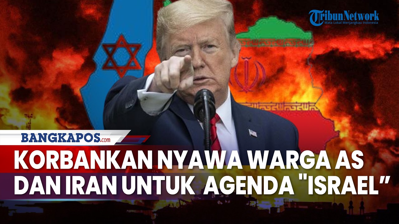 Trump Korbankan Nyawa Warga Amerika dan Iran untuk Majukan Agenda 