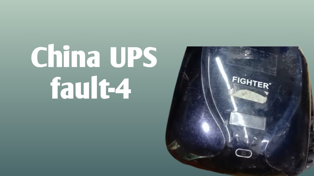 China ups Error 4 Repairing