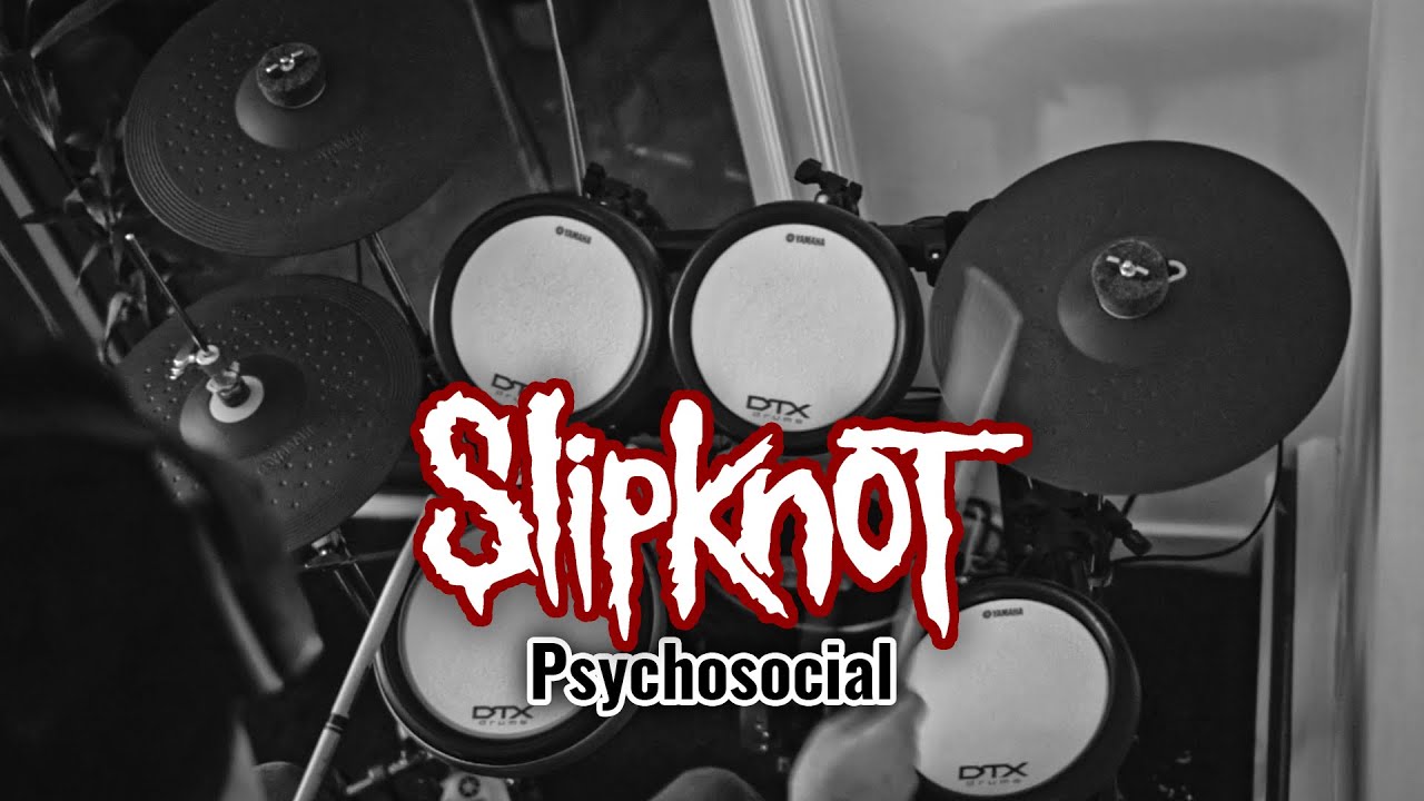 Slipknot - Psychosocial | Drum cover by DTX-Drummer