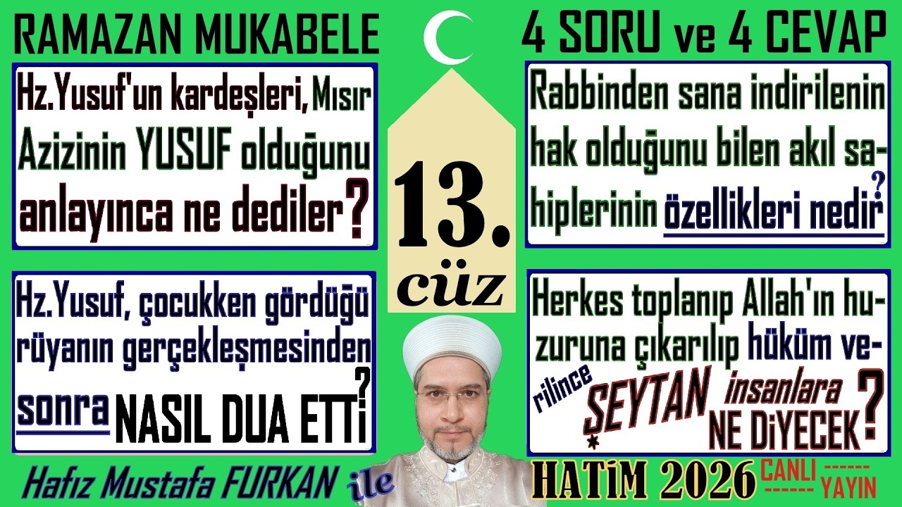 #kuran #mukabele 13.CÜZ TİLAVET sayfa takipli ve 4 soru 4 cevap #kuranmeali