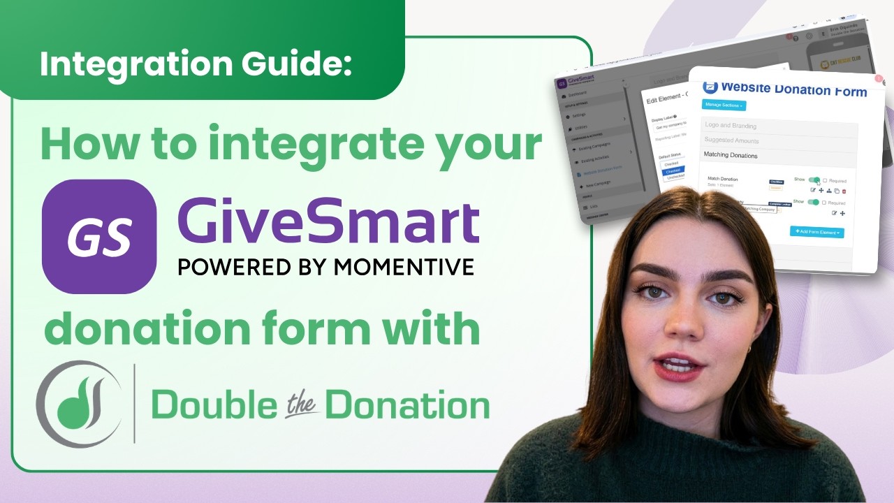 How to Set Up the GiveSmart Fundraise + Double the Donation Integration to Grow Matching Revenue