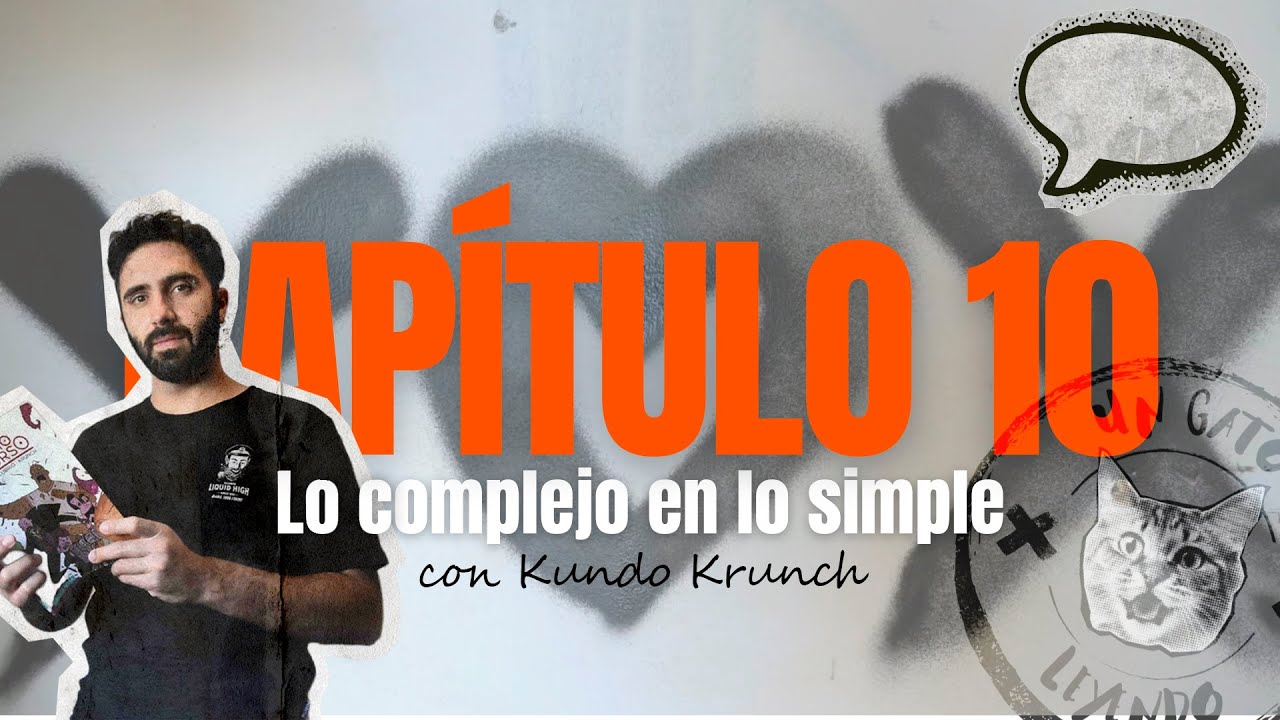 UGLx10: Lo complejo en lo simple con Kundo Krunch