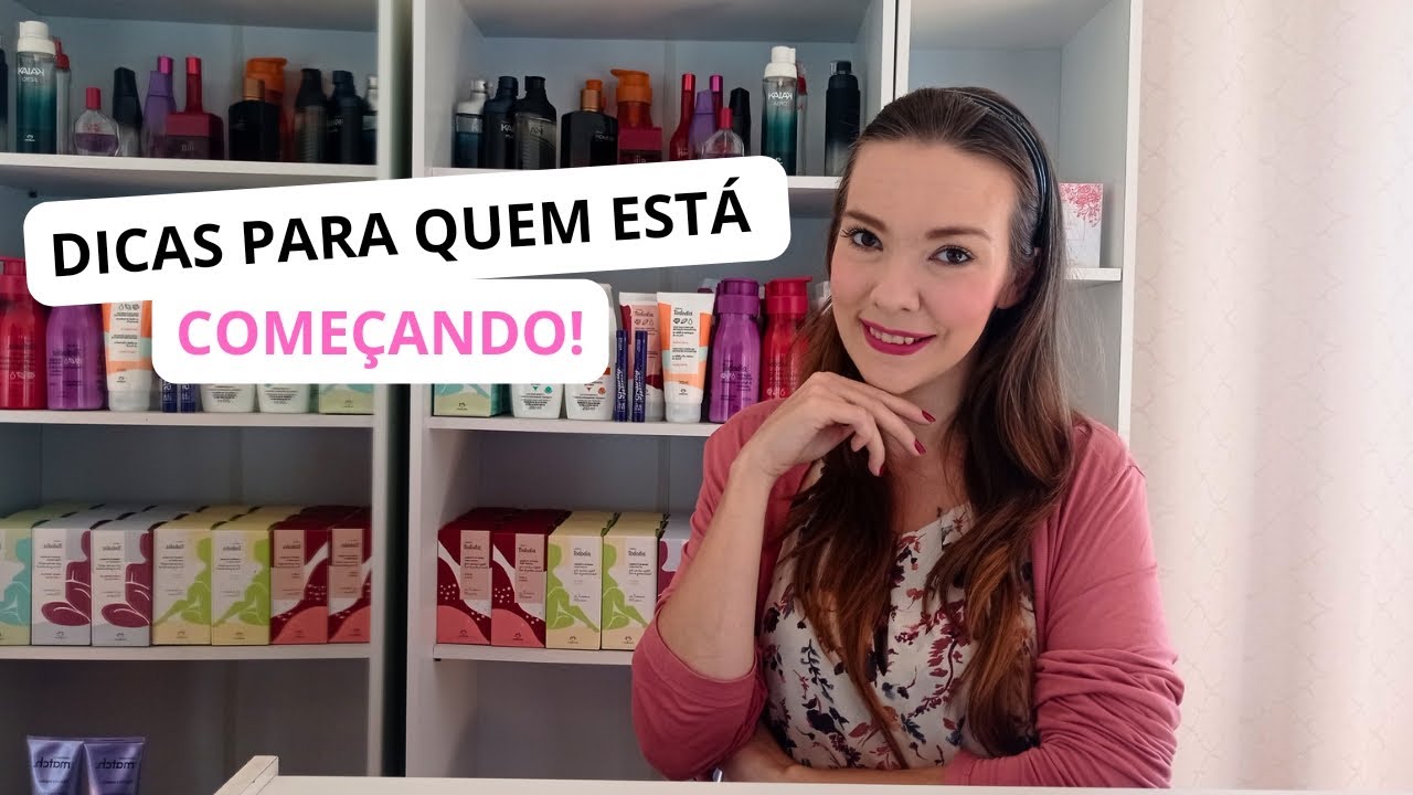 5 DICAS PARA INICIANTES NA CONSULTORIA DE BELEZA  #consultoradebeleza #rendaextra #revendadeprodutos