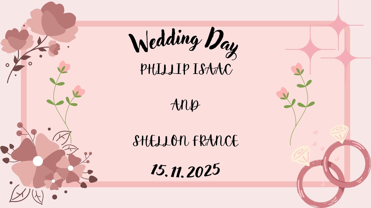 Wedding Ceremony Phillip Isaac and Shellon France.