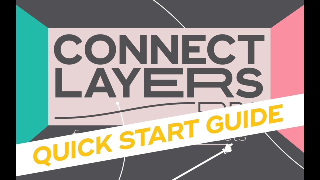 Краткое руководство по началу работы с Connect Layers PRO