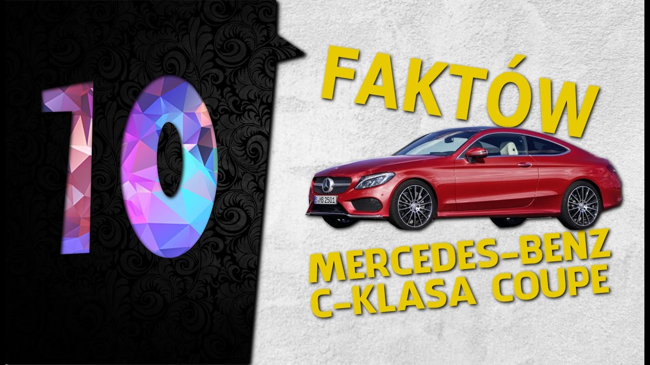 10 fakt&oacute;w: Mercedes-Benz C Coupe - #68 TOP10