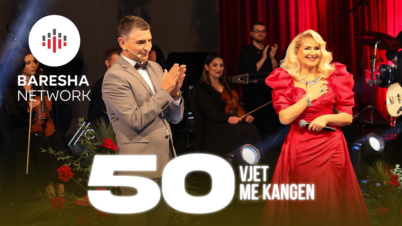 50 VJET ME KANG&Euml;N | Shyhrete Behluli & Orchestra - Koncerti&nbsp;i&nbsp;plote