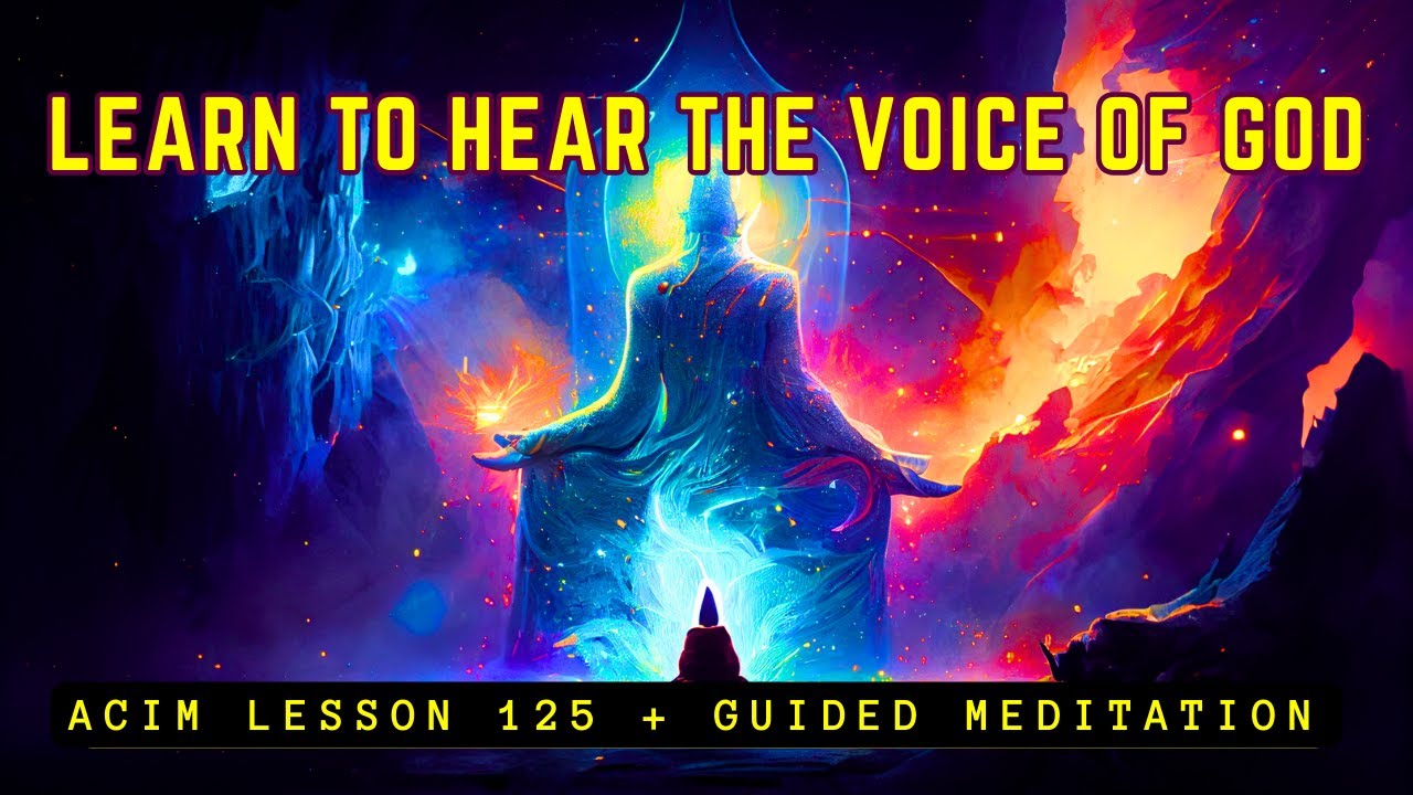 Unleash the Power of Silence: Guided Meditation for Deep Listening | ACIM Lesson 125
