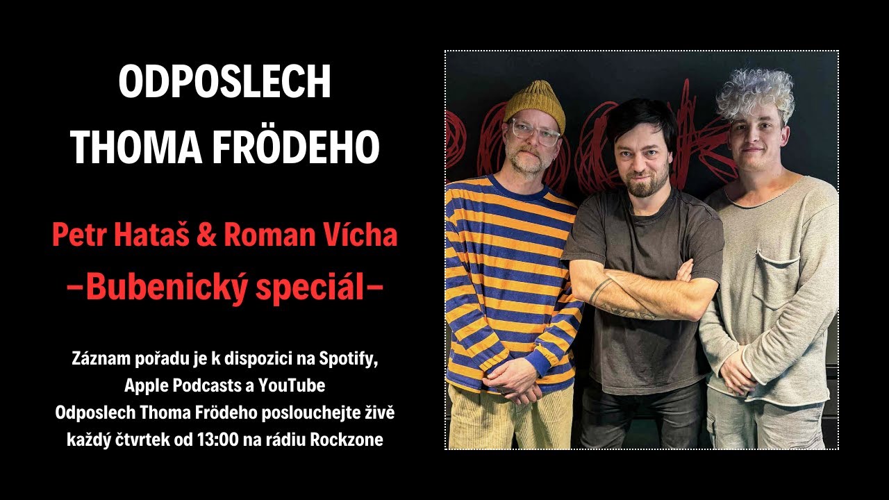 Odposlech Thoma Frödeho - Petr Hataš & Roman Vícha (BUBENICKÝ SPECIÁL)