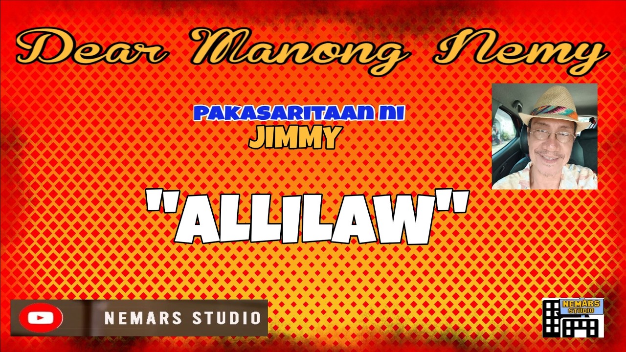Dear Manong Nemy | ILOCANO DRAMA | Story of Jimmy | ALLILAW