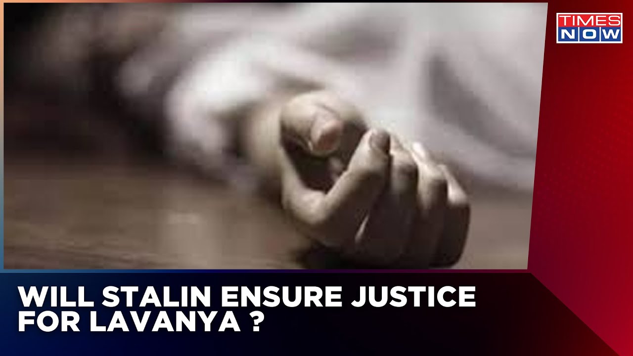 TN Student Lavanya&rsquo;s Death: Cops Say Conversion Angle, Video&rsquo;s Origin Being Probed