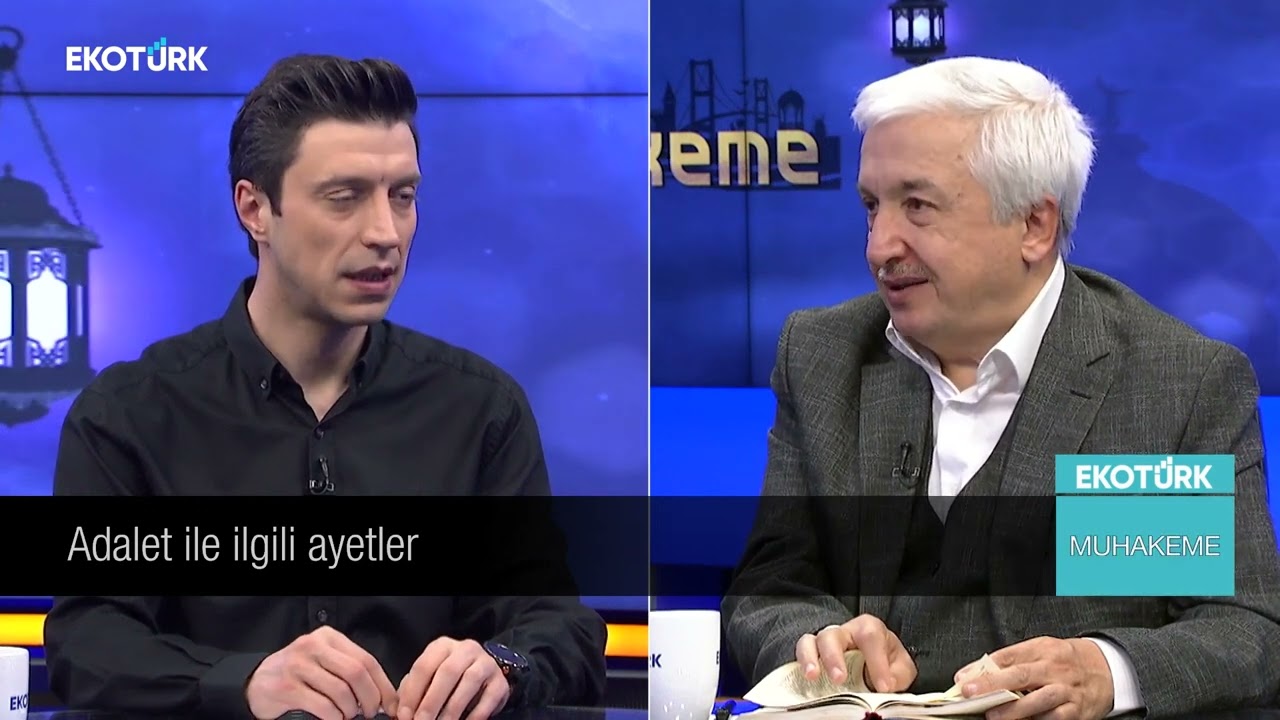 Kur'an'a Göre Adalet Kavramı | 05.03.2025 | Muhakeme Programı | EkoTürk | Prof. Dr. Mehmet OKUYAN
