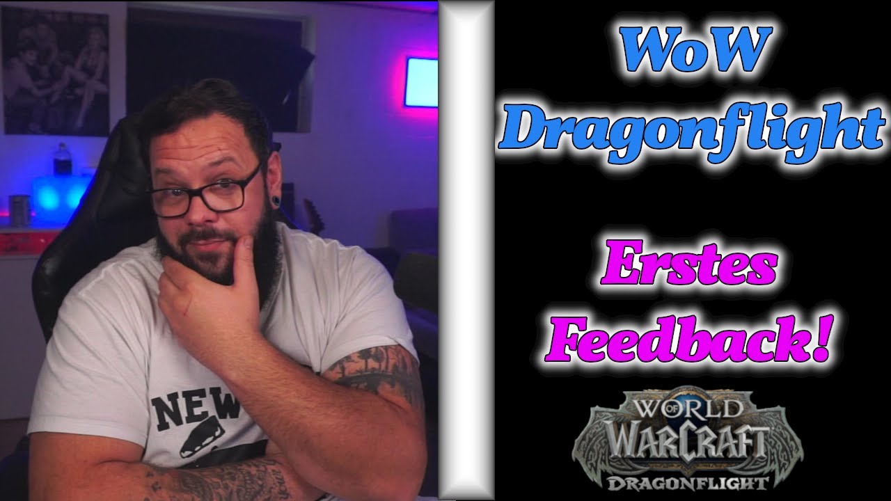 WoW Dragonflight Deutsch - Erste Meinung zum Addon