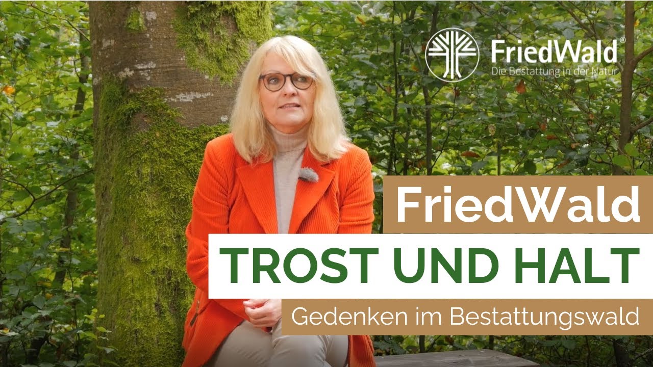 FriedWald - Worte des Trostes und des Gedenkens